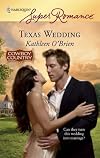 Texas Wedding (Harlequin Superromance)