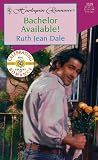 Bachelor Available (Texas Grooms Wanted) (Harlequin Romance, 3539)
