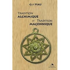 Tradition alchimique et tradition ma�onnique