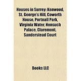 Houses in Surrey: Kenwood, St. George's Hill