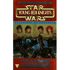 Star wars: young jedi knights: delusions of grandeur (Star Wars : Young Jedi Knights, No 9)