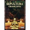 Sepultura - Chaos DVD
