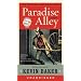 Paradise Alley: A Novel