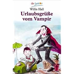 Urlaubsgr��e vom Vampir. ( Ab 10 J.).