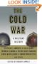 The Cold War: A Military History