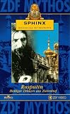 Sphinx - Geheimnisse der Geschichte: Rasputin. Heiliger Daemon am Zarenhof