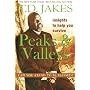 Insights to Help You Survive the Peaks and Valleys by T.D. Jakes