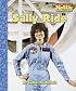 Sally Ride (Scholastic News Nonfiction Readers)