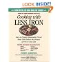 Cooking With Less Iron: Easy-To-Prepare, Reasonably Priced Meals That Reduce the Amount of Iron in Your Diet