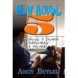 New House 5: How a dorm becomes a home ~ Andy Butler