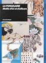 Porcelaine cr�ative 