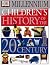 Children's History of the 20th Century (DK Millennium)