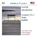 Classical Music : David Diamond: Symphony No. 3; Psalm, Kaddish