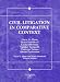 Books : Civil Litigation in Comparative Context (American Casebook)