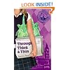 Through Thick & Thin (London Confidential)