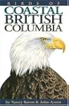 Birds of coastal British Columbia: An...