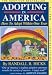 Adopting in America: How to Adopt Within One Year