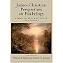 Judeo-Christian Perspectives On Psychology: Human Nature, Motivation, And Change