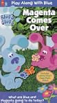 Blues Clues:Magenta Comes Over