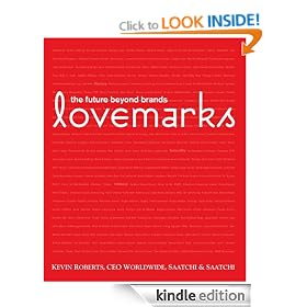 Lovemarks: the future beyond brands