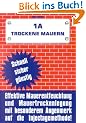 1 A Trockene Mauern: schnell, sicher, g�nstig