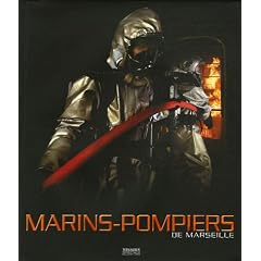 Le bataillon des Marins-Pompiers de Marseille