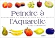 Peindre � l'aquarelle