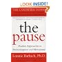 The Pause (Revised Edition): The Landmark Guide