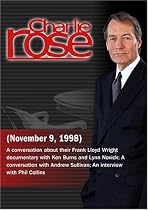Charlie Rose with Ken Burns & Lynn Novick; Andrew Sullivan; Phil Collins (November 9, 1998)