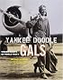 Yankee Doodle Gals: Women Pilots Of World War Ii