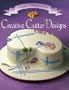 Creative Cutter Designs (Sugar Inspiration)