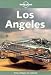 Los Angeles (Lonely Planet City Guides)