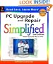PC Upgrade & Repair Simplified, 2nd Edition