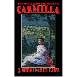 Carmilla - Joseph Sheridan Le Fanu