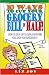 Ten Ways to Cut Your Grocery Bill in Half!: How to Save up to 50% Everytime You Shop for Groceries!
