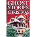 Ghost Stories of Christmas