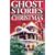 Ghost Stories of Christmas