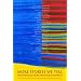 More Stories We Tell: The Best Contemporary Short Stories by North American Women