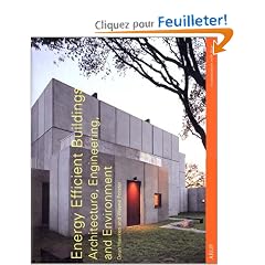 Energy Efficient Buildings: Architecture, Engineering, and the Environment