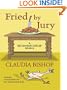 Fried By Jury: A Hemlock Falls Mystery