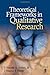 Theoretical Frameworks in Qualitative Research