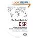 The World Guide to CSR: A Country-by-Country Analysis of Corporate Sustainability and Responsibility