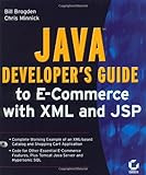 Java developer's guide to e-commerce with XML and JSP
