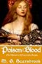 Poison In The Blood: The Memoirs of Lucrezia Borgia