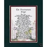 "THE VETERINARIAN'S PRAYER" Touching 8x10 Poem, Double-matted in Dark Green/Burgundy And Enhanced With Watercolor Graphics.
