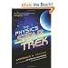 The Physics of Star Trek