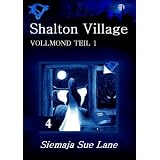 Vollmond 1 (Shalton Village)von "Siemaja Sue Lane"