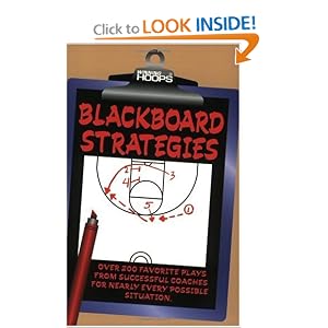 Blackboard Strategies: Over 200 Favorite Plays From Successful Coaches For Nearly... by Eric Sacharski