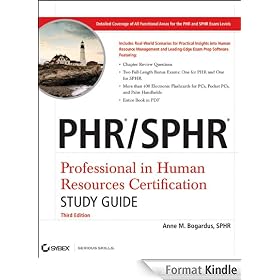 PHR / SPHR Professional in Human Resources Certification Study Guide