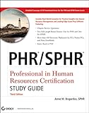 PHR/SPHR : professional in human resources certification : study guide